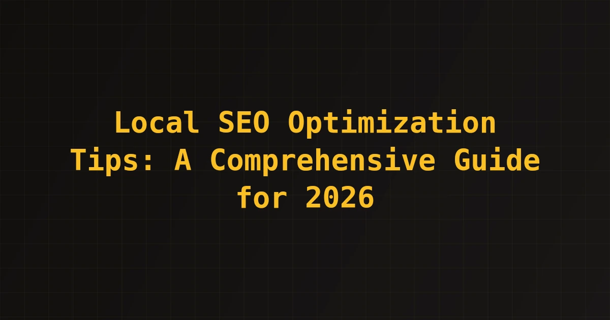 Featured image for Local SEO Optimization Tips for Small Businesses